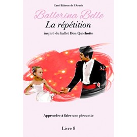 livre BALLERINA BELLE 8 La Répétition