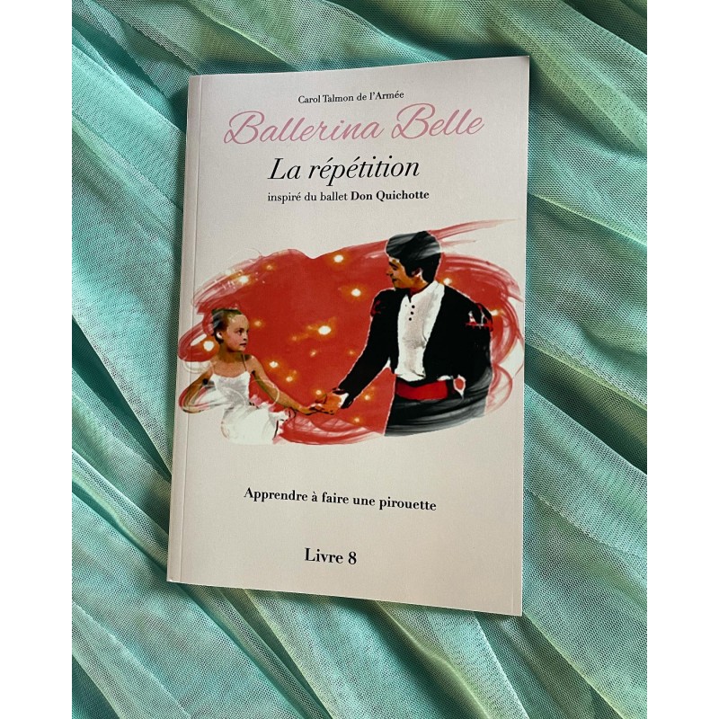 livre BALLERINA BELLE 8 La Répétition