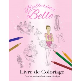 livre de coloriage BALLERINA BELLE